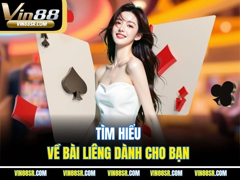 Tìm hiểu về bài liêng dành cho bạn